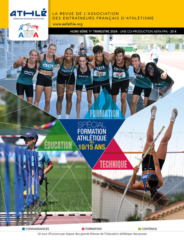 SPÉCIALE FORMATION ATHLÉTIQUE DES 10-15 ANS
